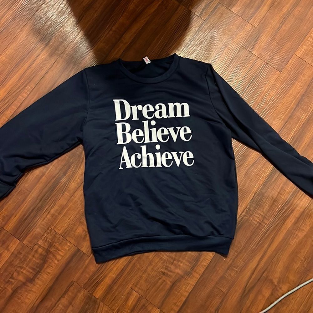 NWOT Navy Blue White Quote Sweater - Long Sleeve - Dream Believe Achieve